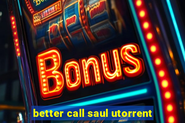 better call saul utorrent